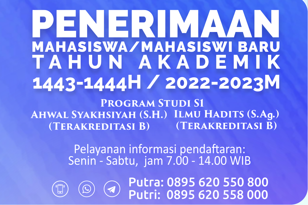 You are currently viewing PENERIMAAN MAHASISWA/I BARU TA 1443-1444 H/2022-2023 M