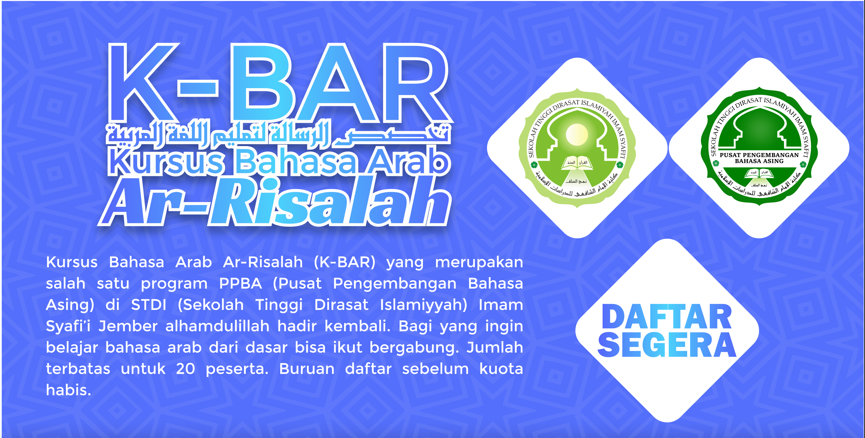 Read more about the article K-BAR (Kursus Bahasa Arab) Ar-Risalah
