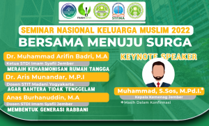Read more about the article Seminar Nasional Keluarga Muslim 2022 “Bersama Menuju Surga”