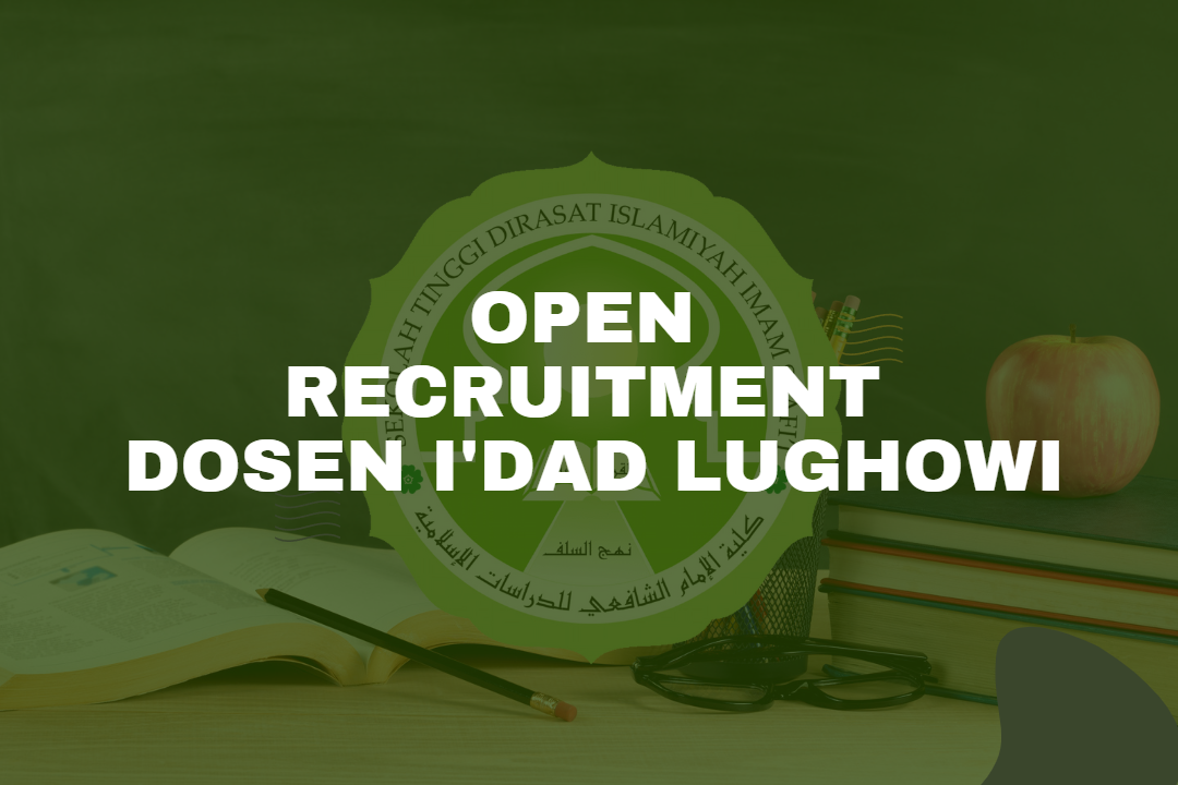 Read more about the article OPEN RECRUITMENT : DOSEN I’DAD LUGHOWI
