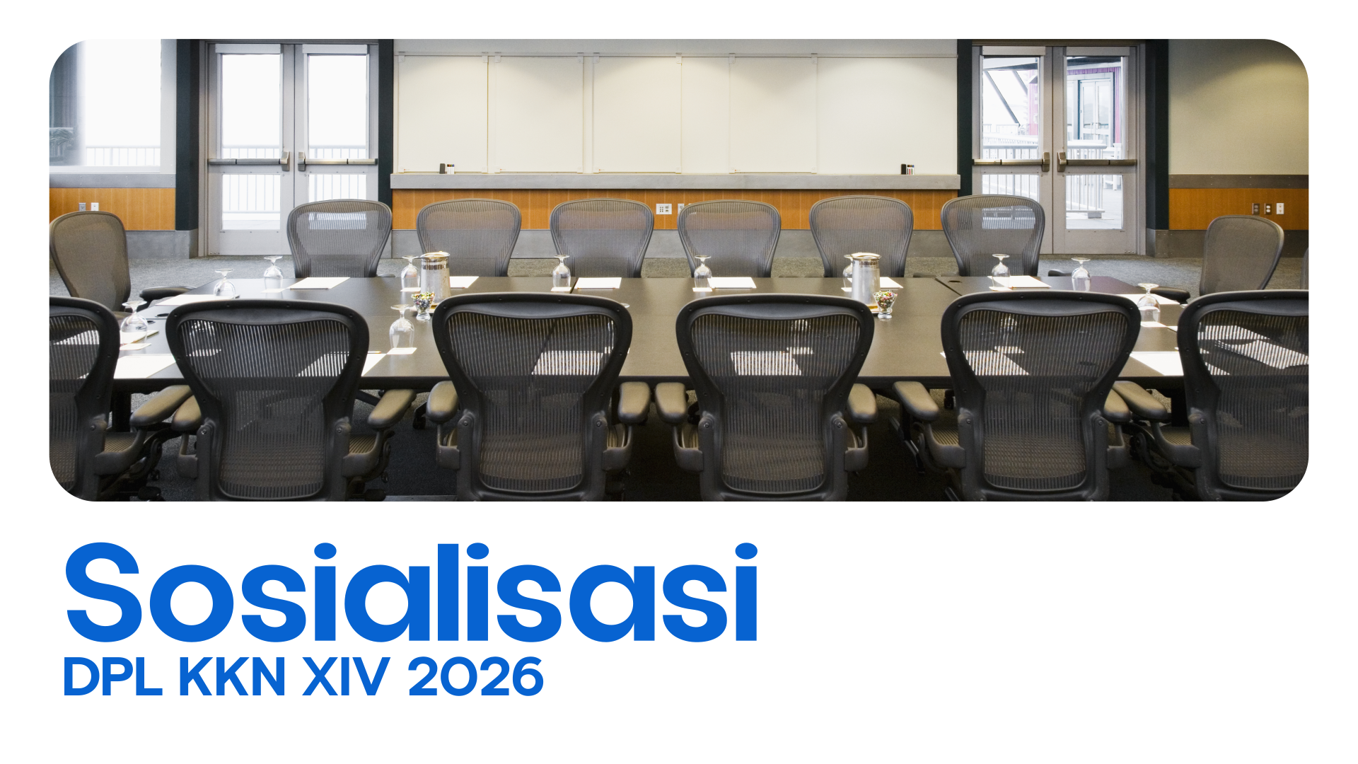 Read more about the article Sosialisasi DPL KKN XIV Tahun 2026